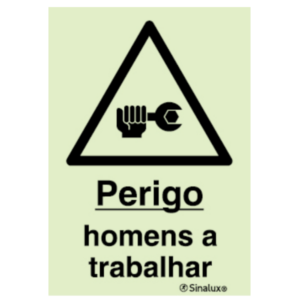 Sinal de perigo, homens a trabalhar - P 12 13