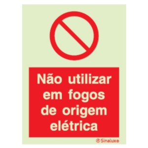 Sinal de não utilizar em fogos de origem elétrica - P 05 63