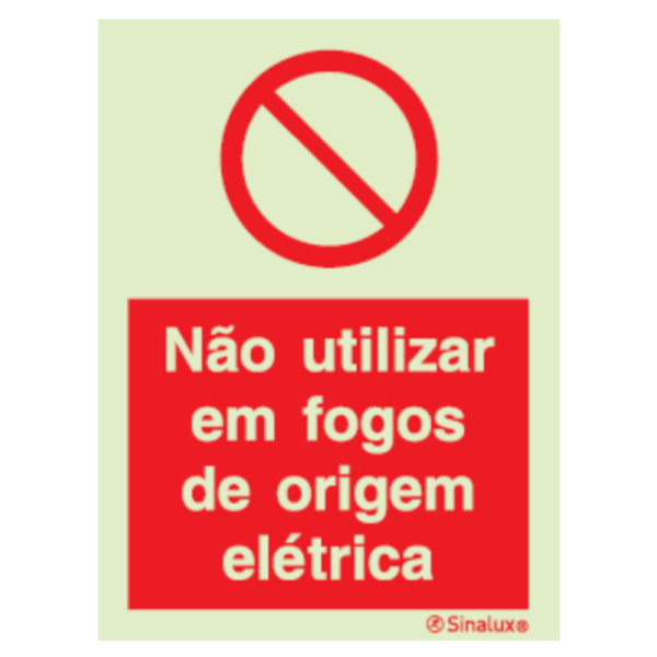 Sinal de não utilizar em fogos de origem elétrica - P 05 63