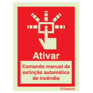 Sinal de ativar comando manual de extinção automática de incêndio - P 05 85