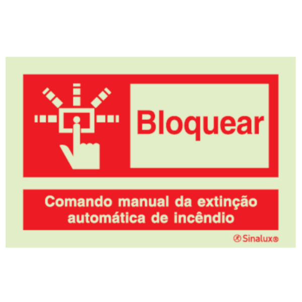 Sinal de bloquear comando manual de extinção automática de incêndio - P 05 88