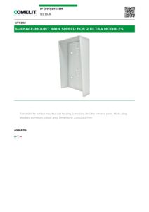 Ficha técnica – Viseira de chuva Comelit UT9192 – para cobertura de superfície de 2 módulos Ultra, cinzenta