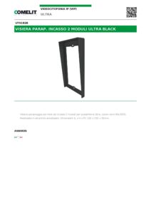 Ficha técnica – Viseira de chuva Comelit UT9182B – para moldura de embutir de 2 módulos Ultra Black, preta