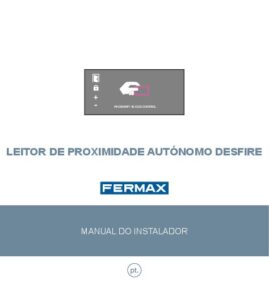 Manual – Kit de videoporteiro Fermax City Desfire VEO-XS Wi-Fi Duox Plus 49082 – monitor 4,3″, com cartão