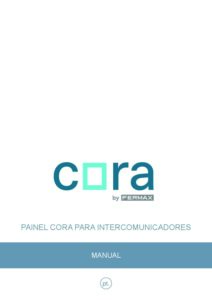 Manual – Unidade exterior de videoporteiro Fermax Cora CONNECT 7700 – ecrã 5″, teclado, proximidade, 4G, S6