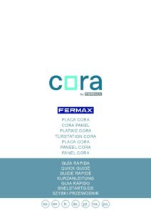 Manual – Unidade exterior de videoporteiro Fermax Cora CONNECT 7700 – ecrã 5″, teclado, proximidade, 4G, S6